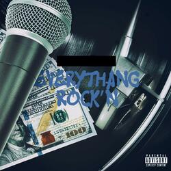 Everythang Rock’n