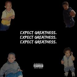 Expect Greatness
