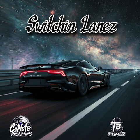 Switchin Lanez