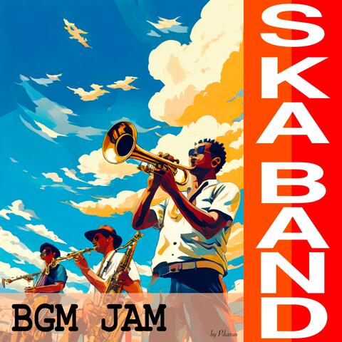 BGM JAM -Ska Band-