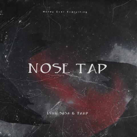 Nose Tap