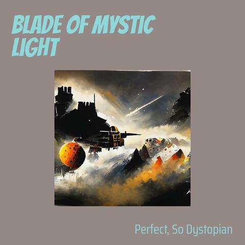 Blade of Mystic Light