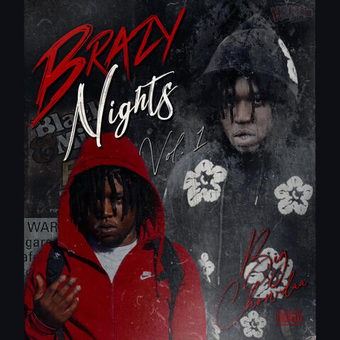 Brazy Nights Vol 1