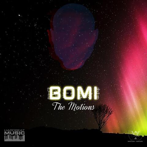 BOMi: The Motions