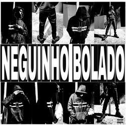 Neguinho Bolado