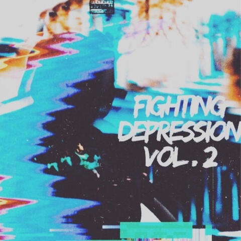 Fighting Depression Vol. 2