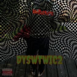 DYSWTWIC2