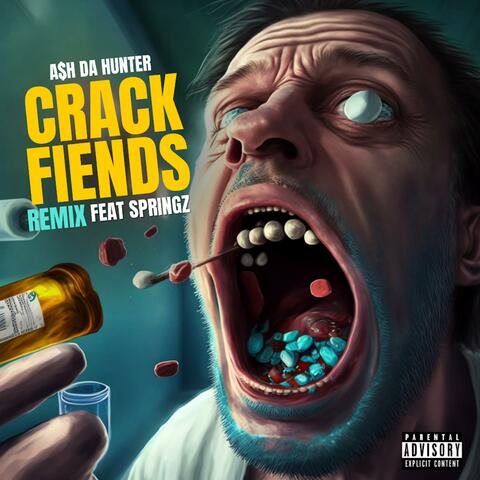 Crack Fiends (Remix)
