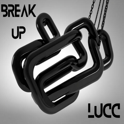 Break Up
