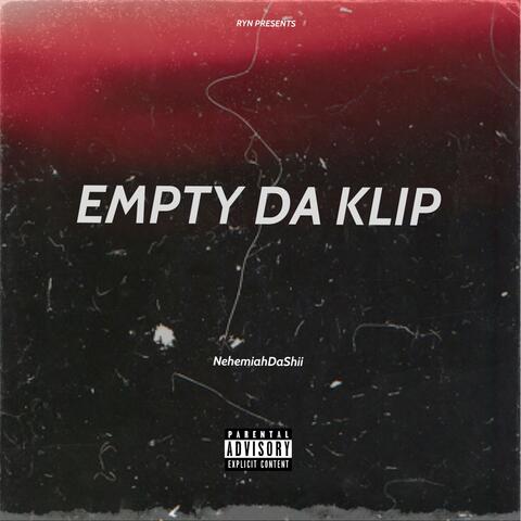 Empty Da Klip