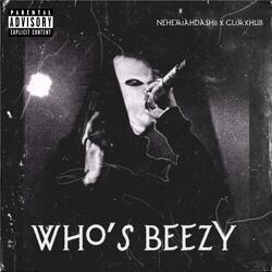 Who's Beezy?