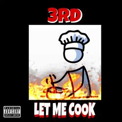 Let Me Cook