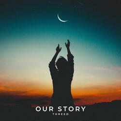 Our Story