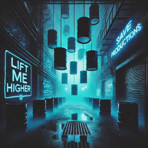 LIFT ME HIGHER
