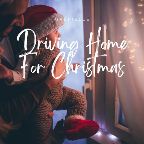 Driving Home For Christmas