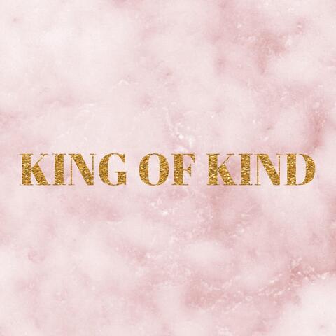 King Of Kind