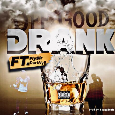 Off Good Drank