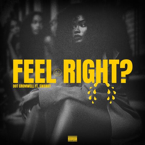 Feel Right?