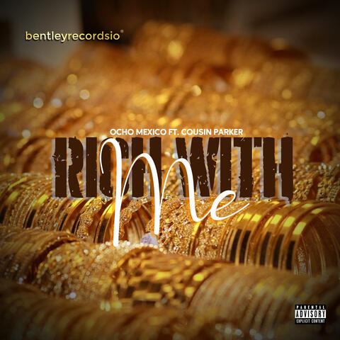 Rich With Me