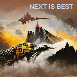 Next is Best