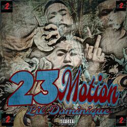 23 Motion