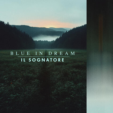 Blue In Dream