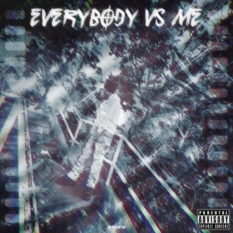 Everybody Vs Me