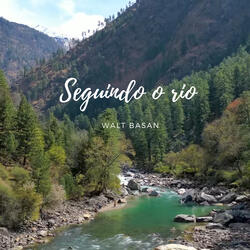 Seguindo o rio