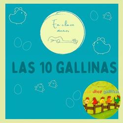 Las 10 Gallinas