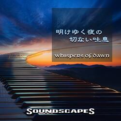 Whispers of Dawn