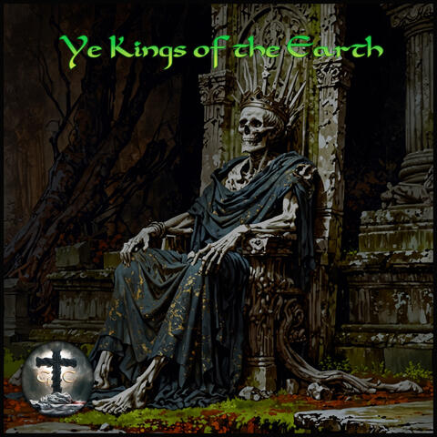 Ye Kings of the Earth