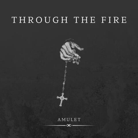 Through the Fire