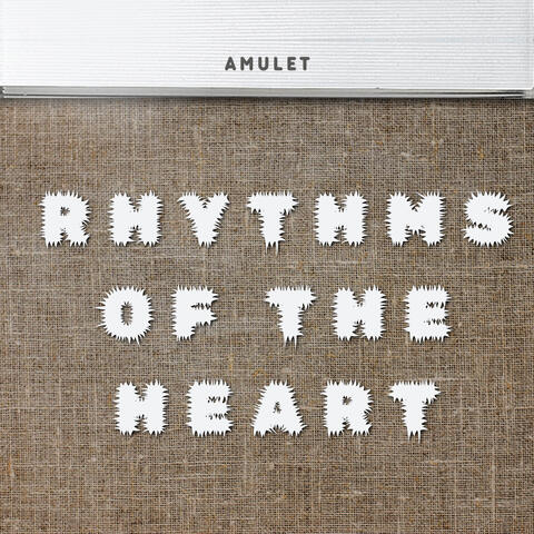 Rhythms of the Heart