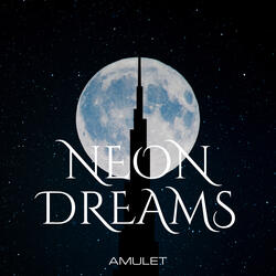 Neon Dreams