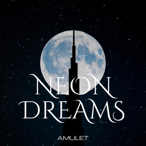 Neon Dreams