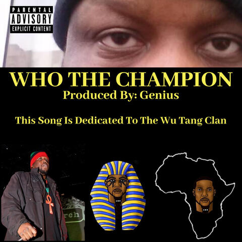 Who The Champion