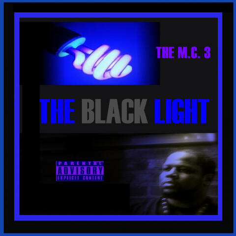 The M.C. 3 (The Black Light)