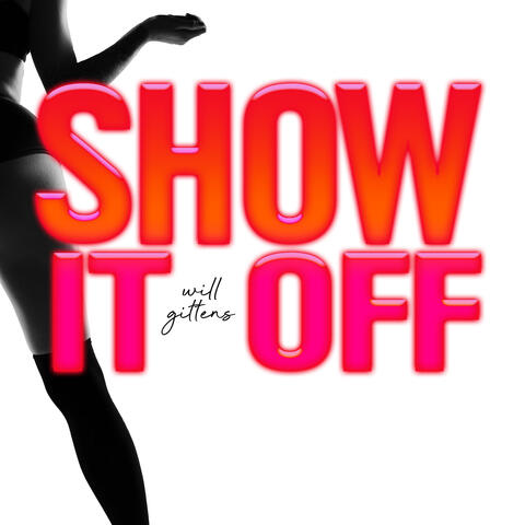 Show It Off