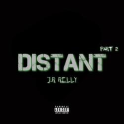 Distant Pt2