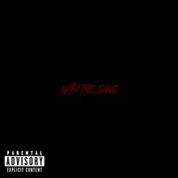 WTG (With The Gang)