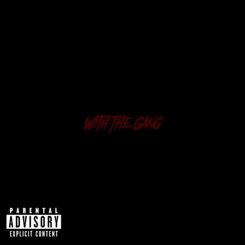 WTG (With The Gang)