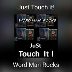 Just Touch it!