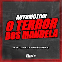 Automotivo o Terror dos Mandela