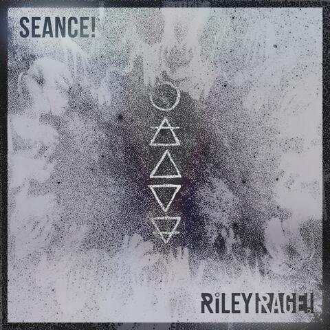 SEANCE!