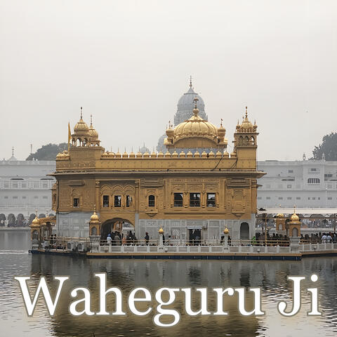 Waheguru Ji