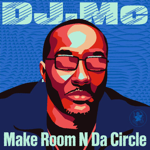 Make Room N Da Circle