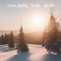Chasing The Sun