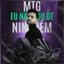 MTG EU NÃO SOU DE NINGUÉM