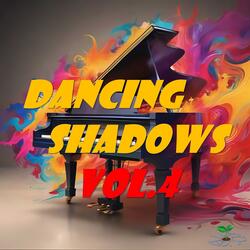 Dancing Shadows Vol.4