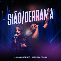 Sião / Derrama